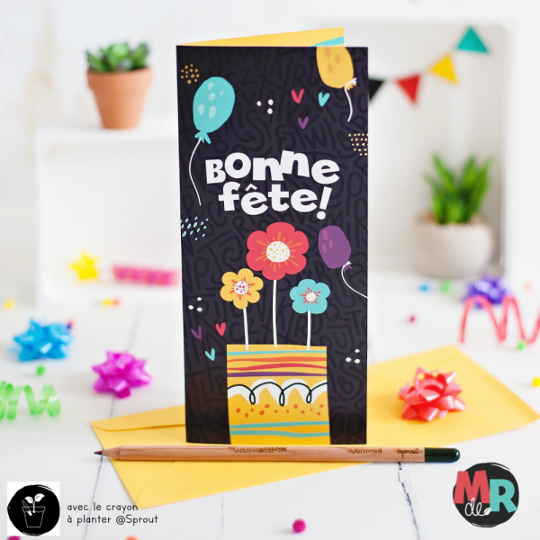 Carte Bonne Fête avec Crayon à planter