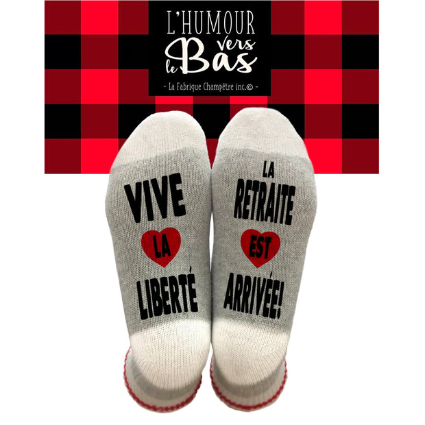 Bas Vive la liberté la retraite est arrivée