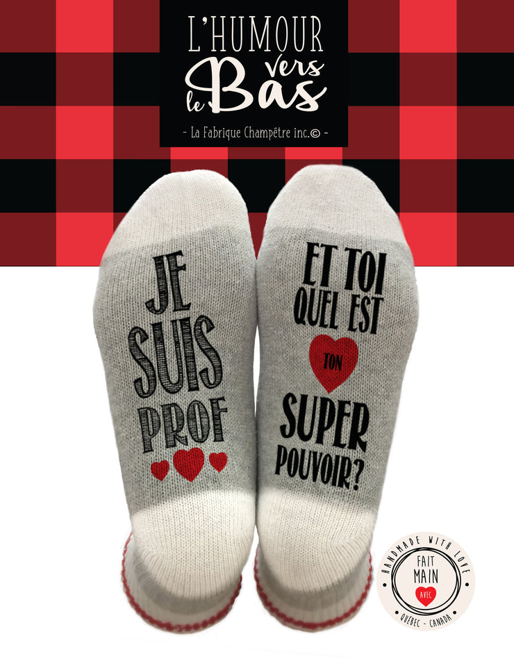 Bas Je suis prof et toi quel est ton super pouvoir?