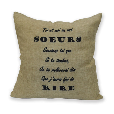 Coussin Toi Et Moi On Est Soeurs