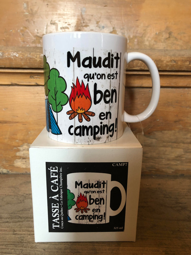 Tasse Camping- Maudit Qu'on est ben en Camping