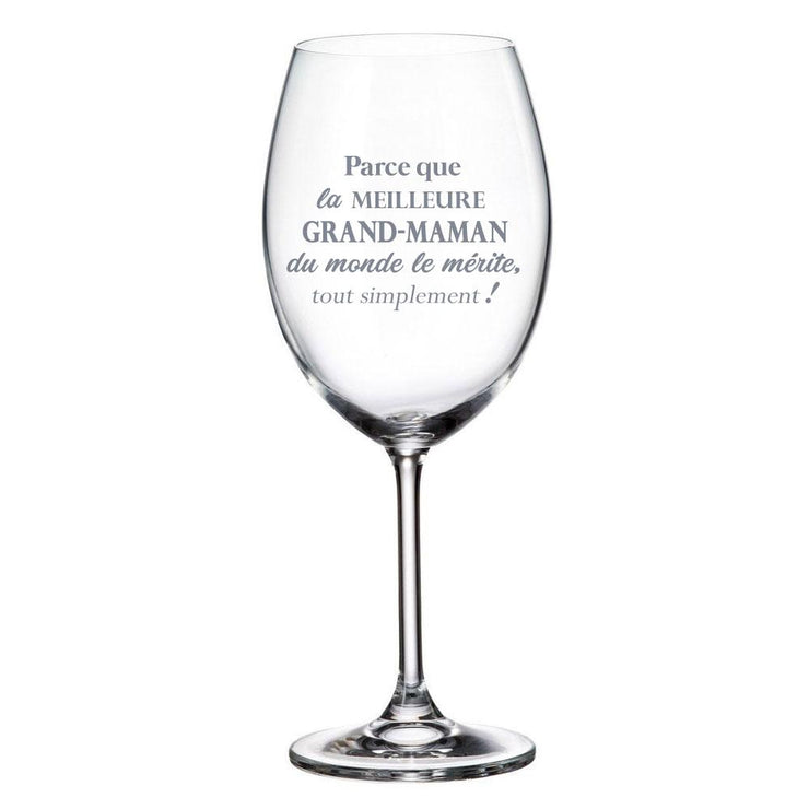 Verre de vin Parce Que La Meilleure Grand-Maman