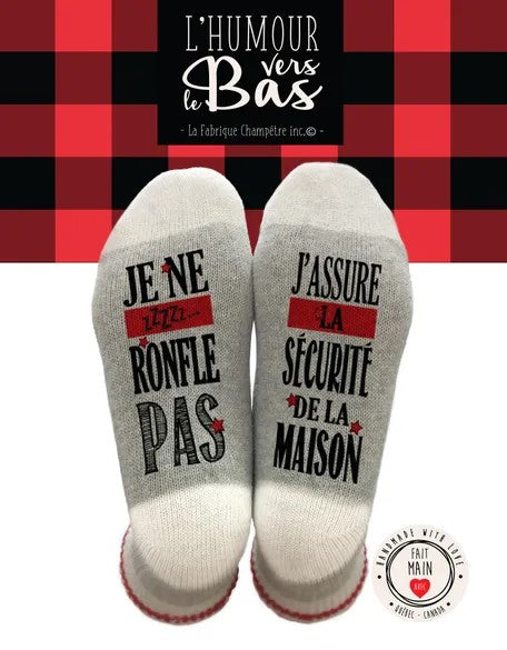 Bas Je Ne Ronfle Pas J'assure La Sécurité De La Maison
