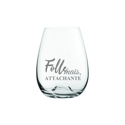 Verre Folle Mais Attachante