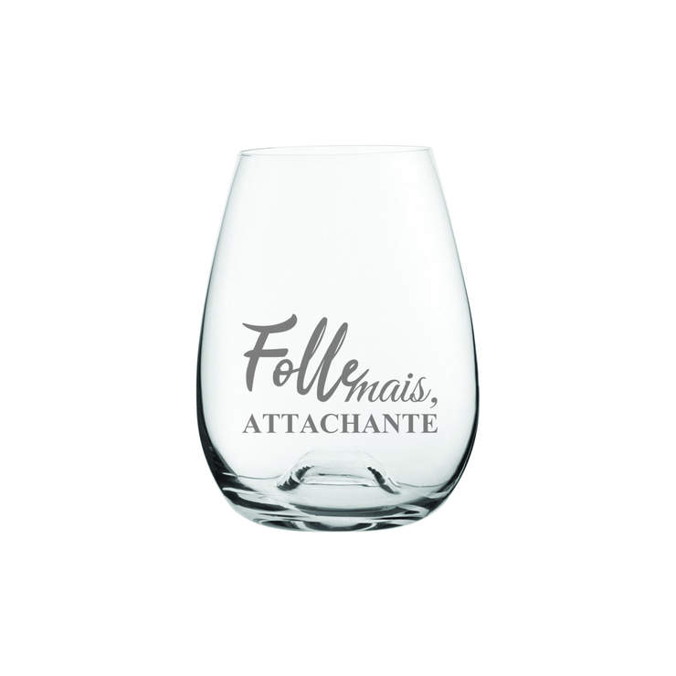 Verre Folle Mais Attachante