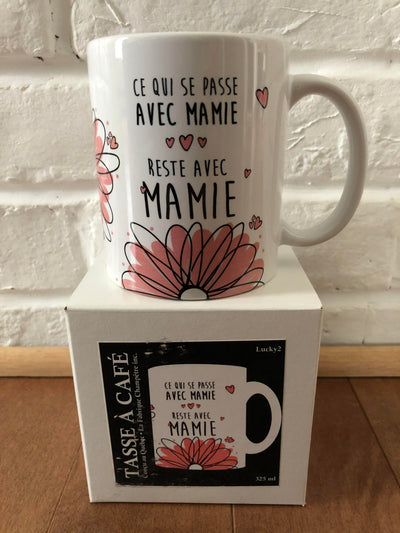 Tasse Ce Qui Se Passe Avec Mamie